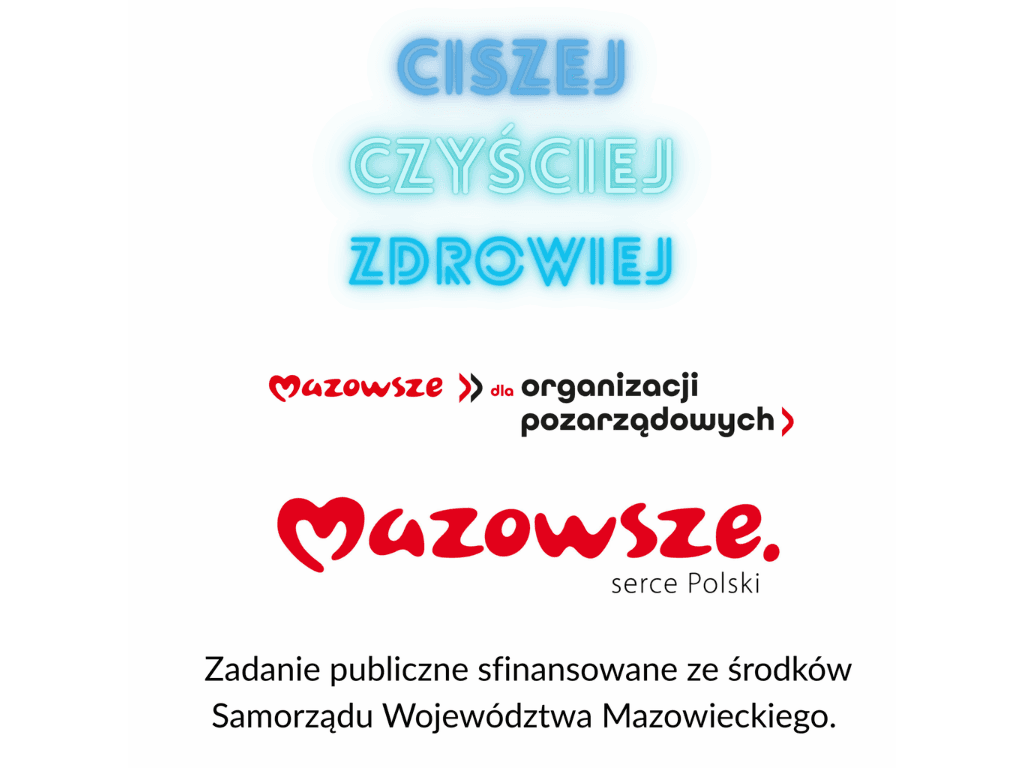 Ciszej, czyściej, zdrowiej!
