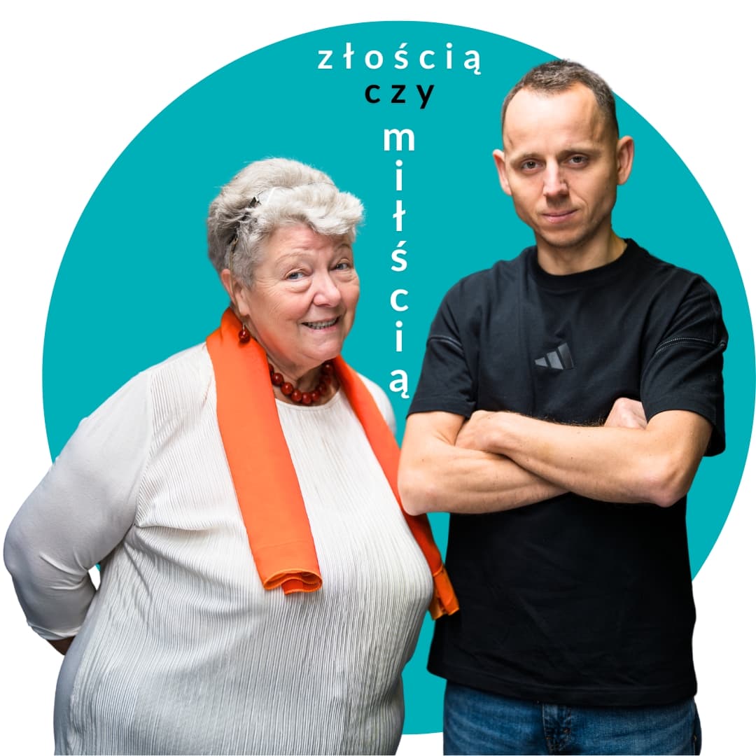 Złością czy miłością?