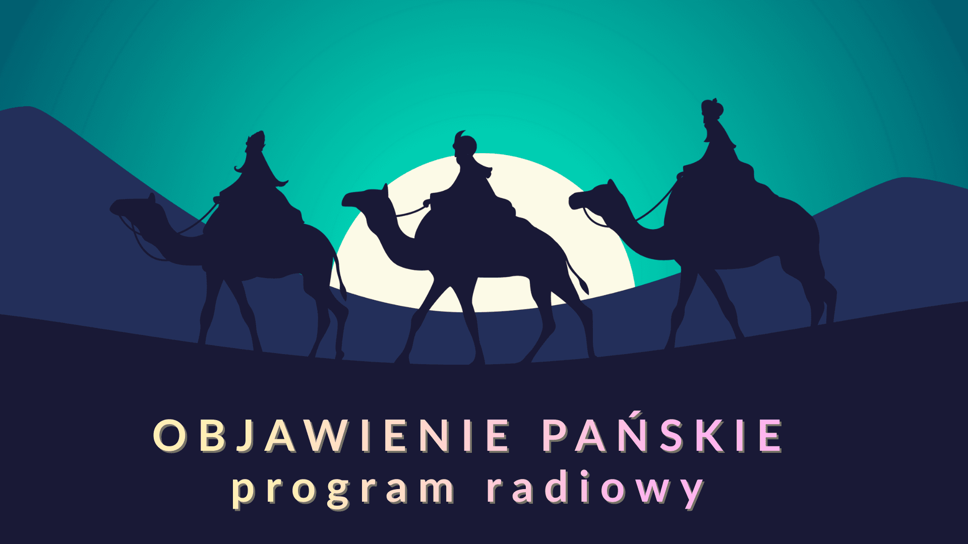 Program na Uroczystość Objawienia Pańskiego