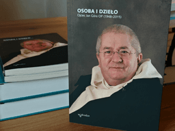 Osoba i dzieło. Ojciec Jan Góra OP (1948-2015)