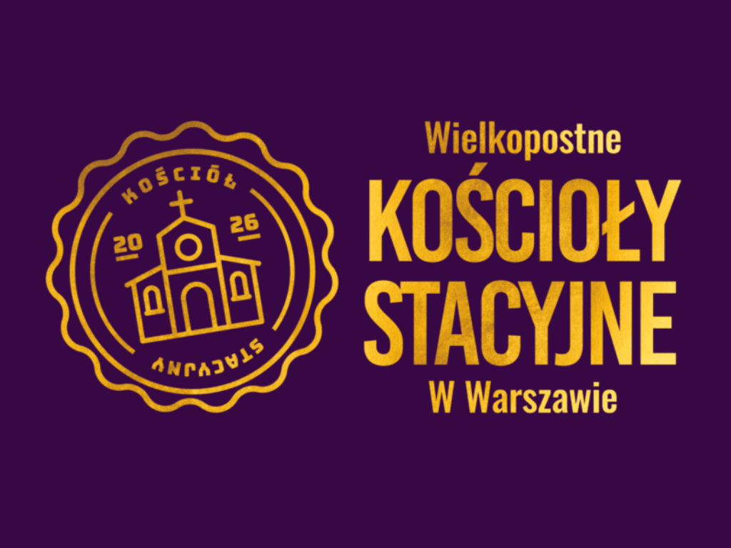 Wielkopostne Kościoły Stacyjne w Warszawie 2026