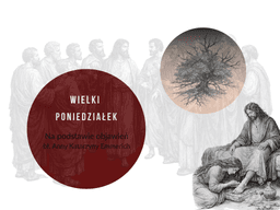 Wielki Poniedziałek w świetle objawień Anny Katarzyny Emmerich