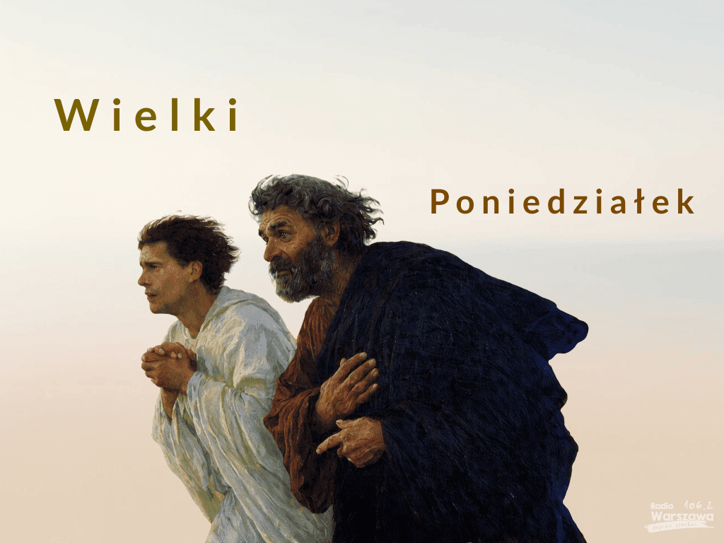 Program radiowy na Wielki Poniedziałek