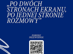 „Po dwóch stronach ekranu”. Nowy przewodnik pomaga zrozumieć cyfrowy świat młodych