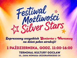 Festiwal Możliwości Silver Stars 2026. Dzień pełen aktywności dla warszawskich seniorów