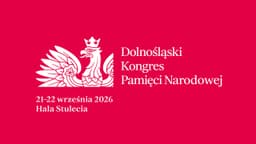 Dolnośląski Kongres Pamięci Narodowej we Wrocławiu
