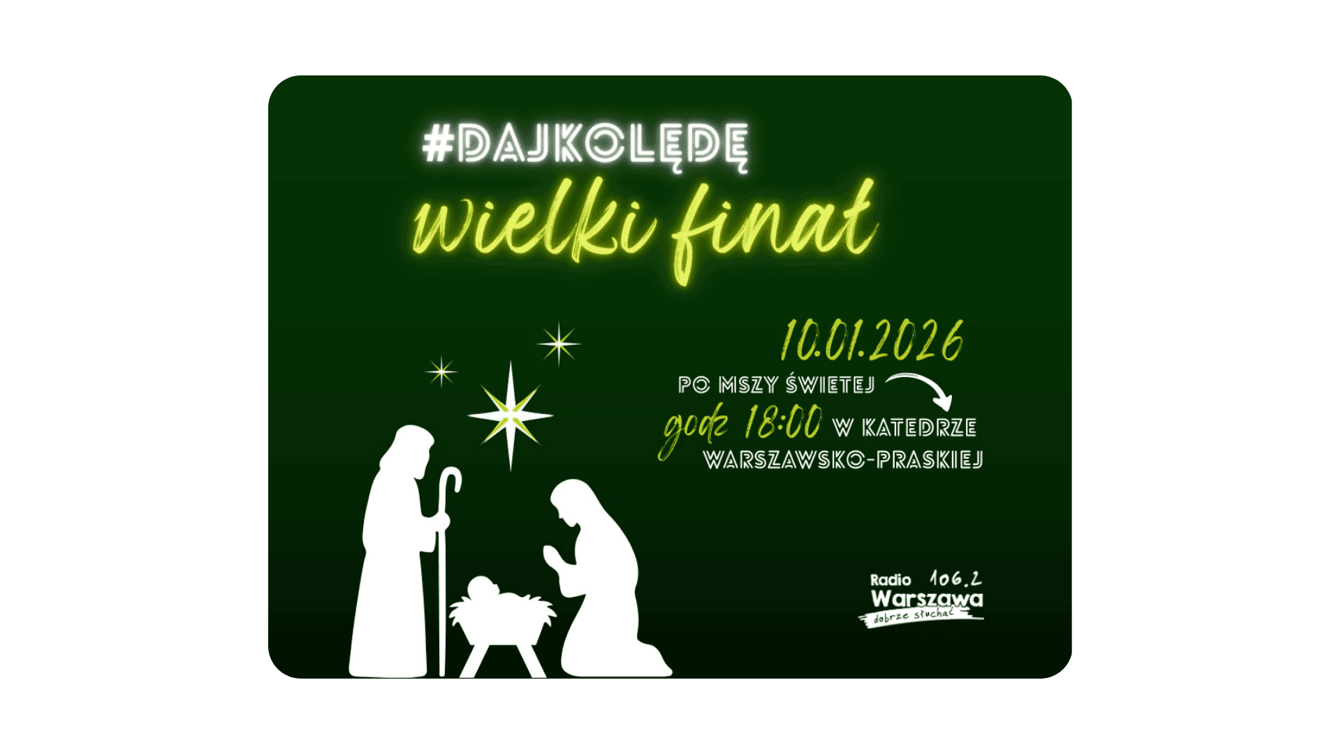 #DAJKOLĘDĘ | Finałowy Koncert 10 stycznia!