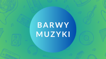 barwy muzyki audycja muzyczna