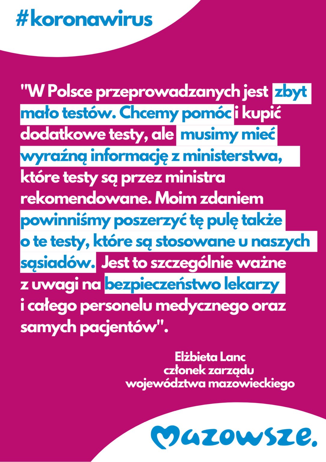 Marszałek apeluje: więcej testów!