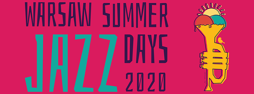 Warsaw Summer Jazz Days 2020
