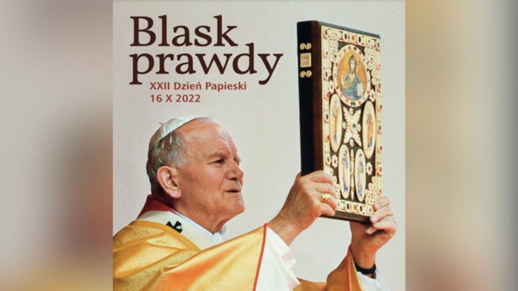 22. Dzień Papieski – Blask Prawdy