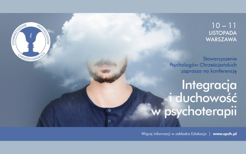 Konferencja „Integracja i duchowość w psychoterapii”