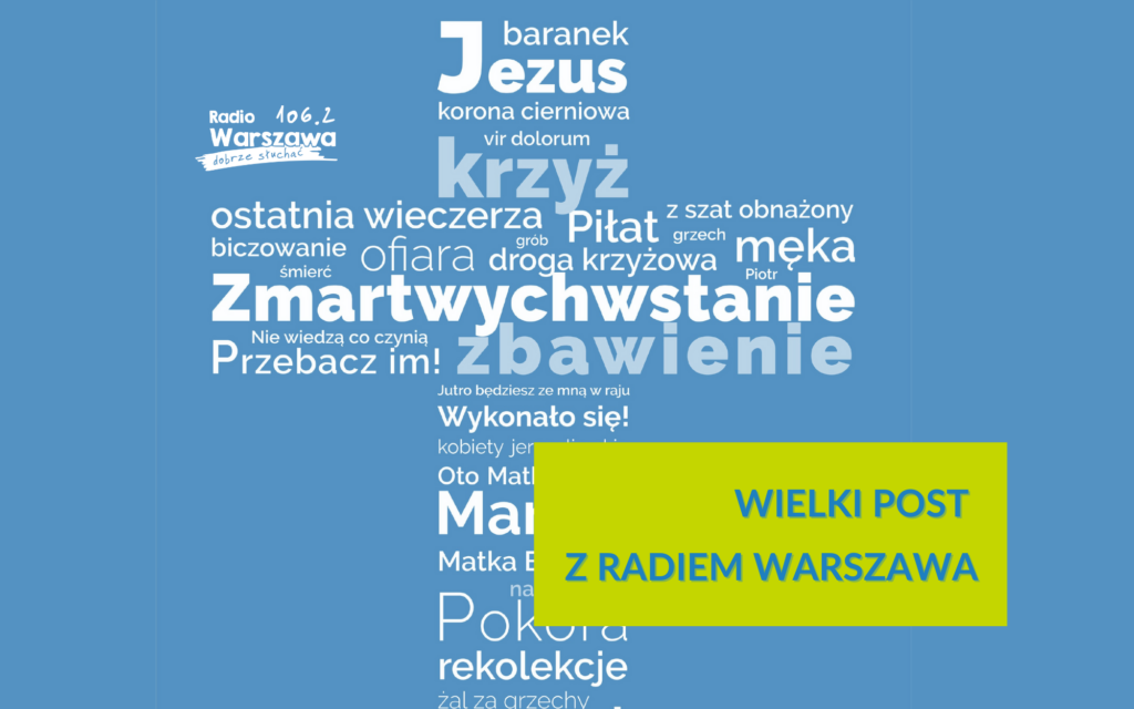 Wielkopostne propozycje Radia Warszawa