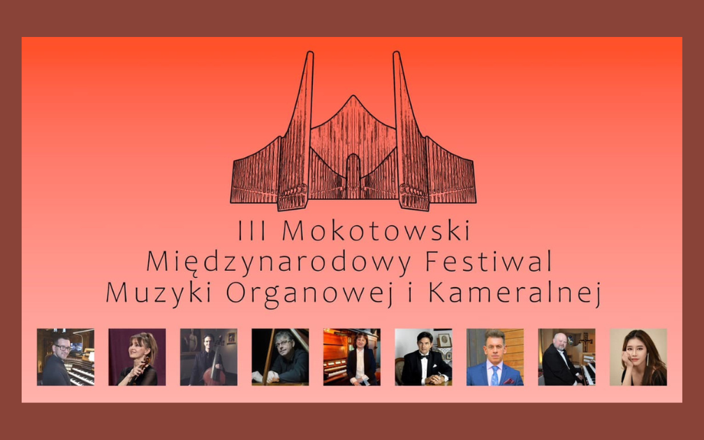 Mokotowski Międzynarodowy Festiwal Muzyki Organowej i Kameralnej