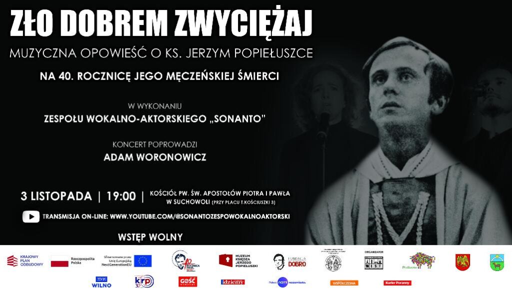 Zło dobrem zwyciężaj! – muzyczna opowieść o bł. Jerzym