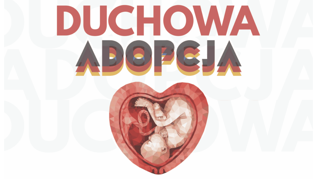 Duchowa Adopcja Dziecka Poczętego