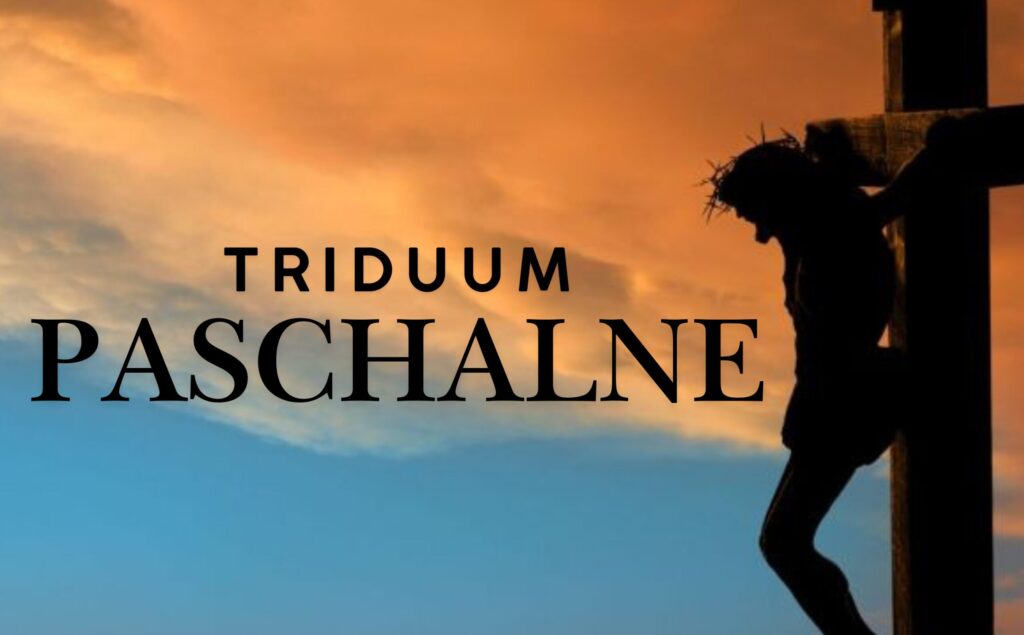 RAMÓWKA – TRIDUUM PASCHALNE RAMÓWKA – TRIDUUM PASCHALNE