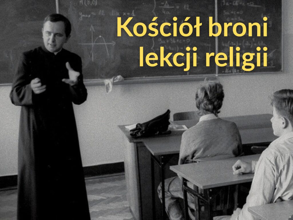 Kościół broni lekcji religii – ks. Leszek Gęsiak zapowiada działania prawne Kościół broni lekcji religii – ks. Leszek Gęsiak zapowiada działania prawne