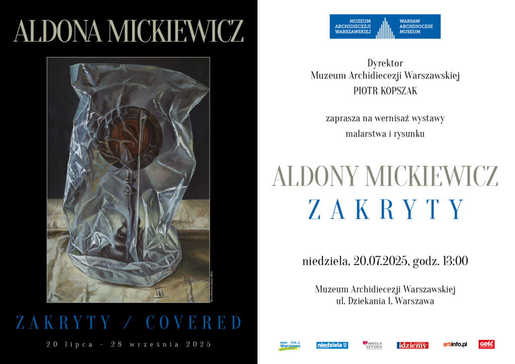🎨 Zakryty. Aldona Mickiewicz – wystawa w Muzeum Archidiecezji Warszawskiej 🎨 Zakryty. Aldona Mickiewicz – wystawa w Muzeum Archidiecezji Warszawskiej