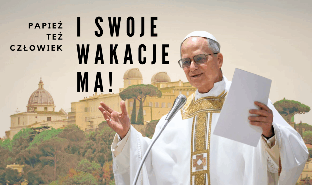 Papież Leon XIV na wakacjach w Castel Gandolfo – powrót do papieskiej tradycji Papież Leon XIV na wakacjach w Castel Gandolfo – powrót do papieskiej tradycji