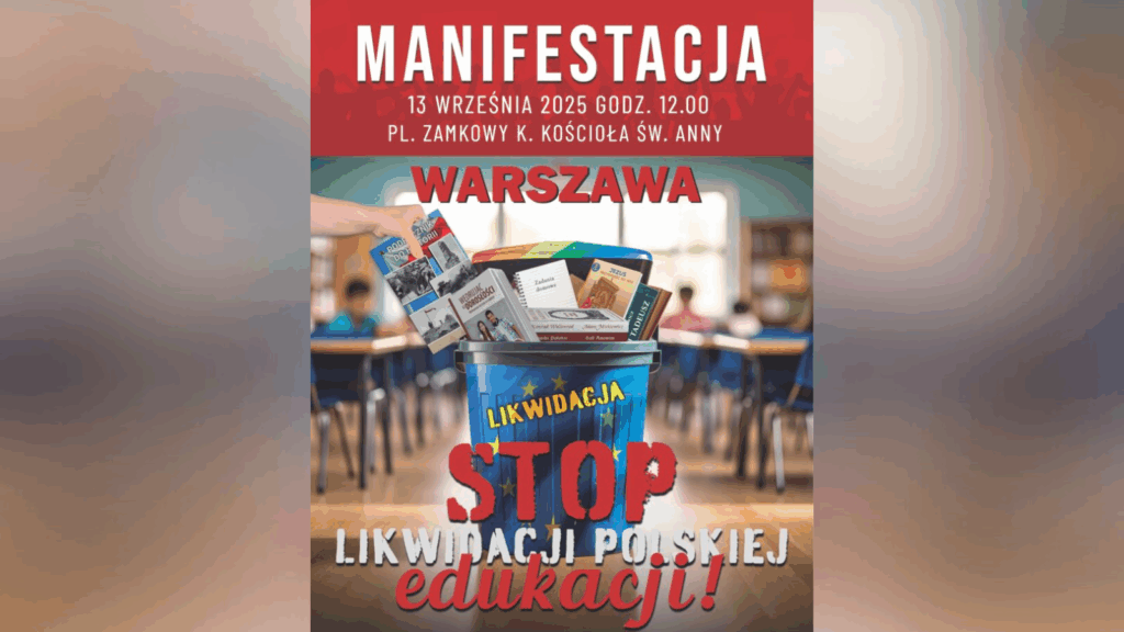 Manifestacja „Stop likwidacji polskiej edukacji” Manifestacja „Stop likwidacji polskiej edukacji”